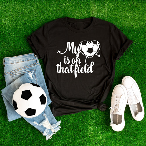 Heart On That Soccer Field T-Shirt