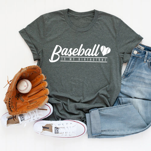 Baseball Is My Birthstone T-Shirt