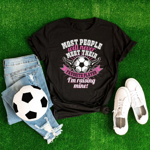 Soccer Mom Favorite Player T-Shirt